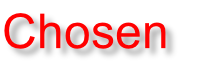 Chosen
